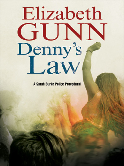 Title details for Denny's Law by Elizabeth Gunn - Available